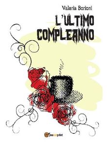 LUltimo Compleanno