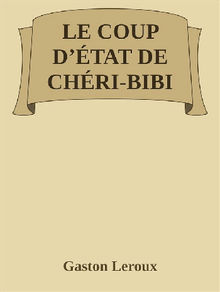 Le Coup d'État de Chéri-Bibi 