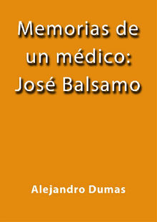 Memorias de un mdico, Jos Blsamo