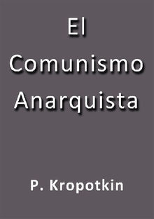 El comunismo anarquista