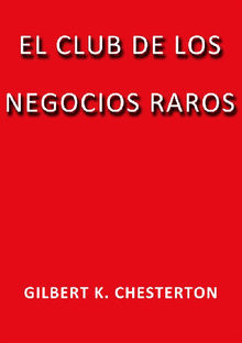 El club de los negocios raros