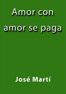 Amor con amor se paga