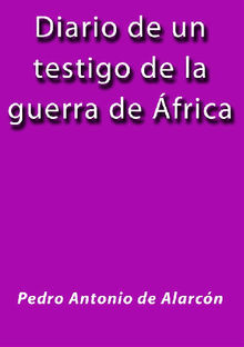 Diario de un testigo de la guerra de Africa