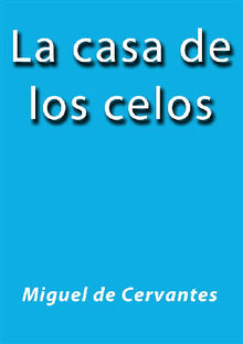 La casa de los celos