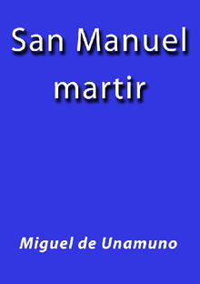 San Manuel Bueno Martir