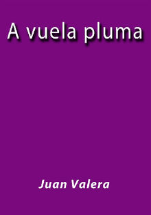 A vuela pluma