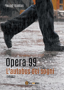 Opera 99 -L'autobus dei sogni