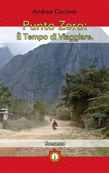 Punto Zero:  Tempo di Viaggiare
