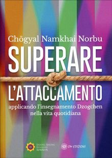 Superare l'attaccamento