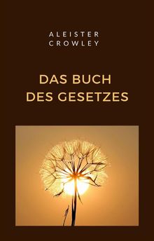 Das Buch des Gesetzes (bersetzt)