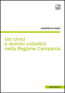 Usi civici e domini collettivi nella Regione Campania