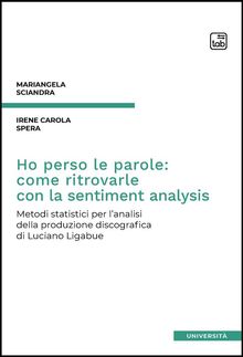 Ho perso le parole: come ritrovarle con la sentiment analysis