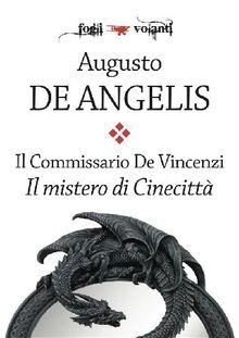 Il commissario De Vincenzi. Il mistero di Cinecitt