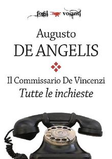 Il commissario De Vincenzi. Tutte le inchieste