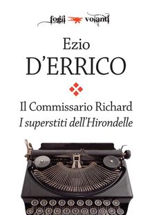 Il commissario Richard. I superstiti dell'Hirondelle