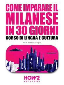 Come imparare il Milanese in 30 giorni