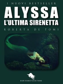 Alyssa, lultima sirenetta