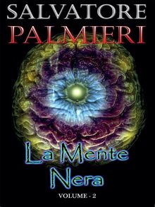 La Mente Nera - (volume 2)