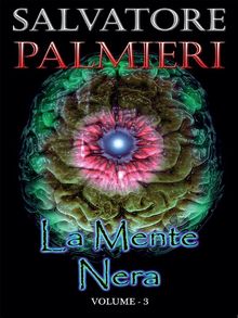 La Mente Nera - (volume 3)
