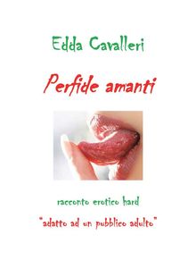 Perfide amanti