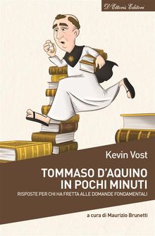 Tommaso d'Aquino in pochi minuti