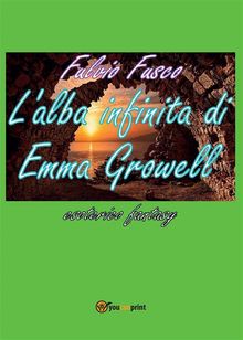 L'alba infinita di Emma Growell