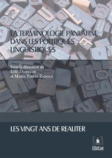 La terminologie panlatine dans les politiques linguistiques