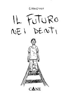 Il futuro nei denti