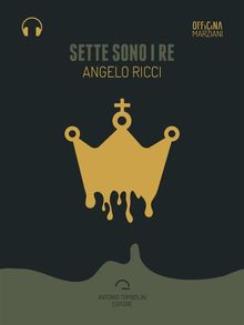 Sette sono i re (Audio-eBook)