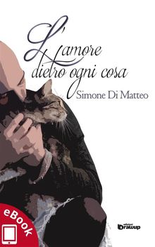 L'amore dietro ogni cosa