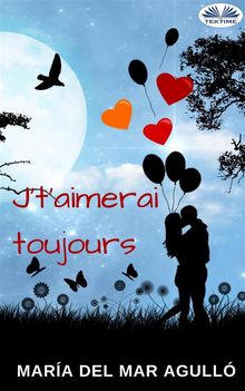 JtAimerai Toujours