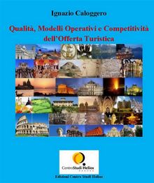 Qualit, Modelli Operativi e Competitivit dellOfferta Turistica