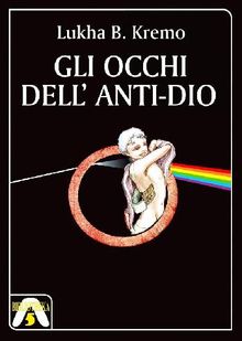 Gli occhi dell'anti-Dio