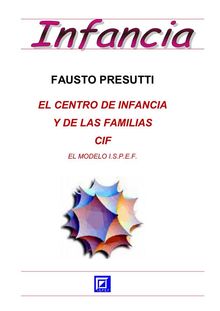 El Centro de Infancia y de las Familias - CIF