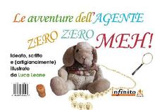 Le avventure dell'Agente Zero Zero Meh