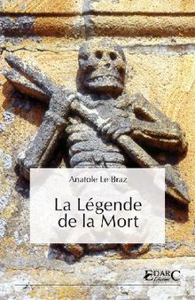 La Lgende de la Mort