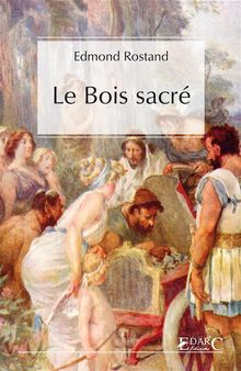 Le Bois sacr