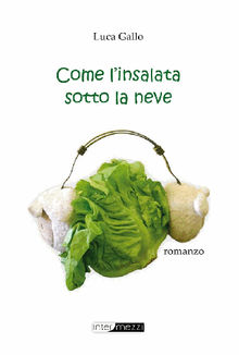 Come l'insalata sotto la neve