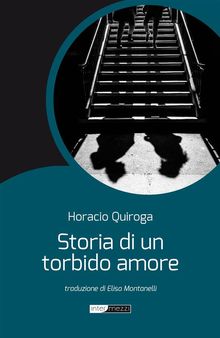 Storia di un torbido amore