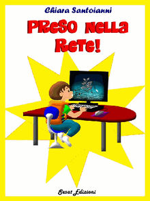 Preso nella rete