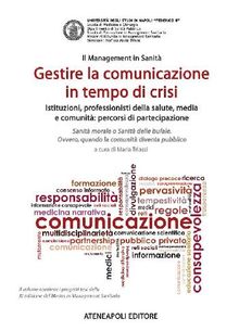 Gestire la comunicazione in tempo di crisi