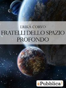 Fratelli dello Spazio Profondo