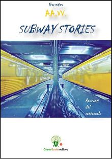 Subway Stories