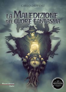 La maledizione del cuore fantasma