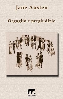 Orgoglio e Pregiudizio