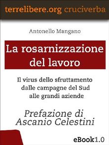 La rosarnizzazione del lavoro