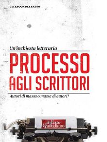 Processo agli scrittori