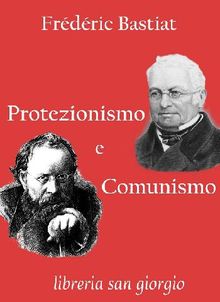 Protezionismo e Comunismo