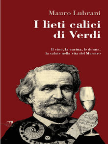 I lieti calici di Verdi