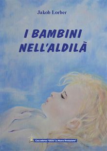 I bambini nell'aldil